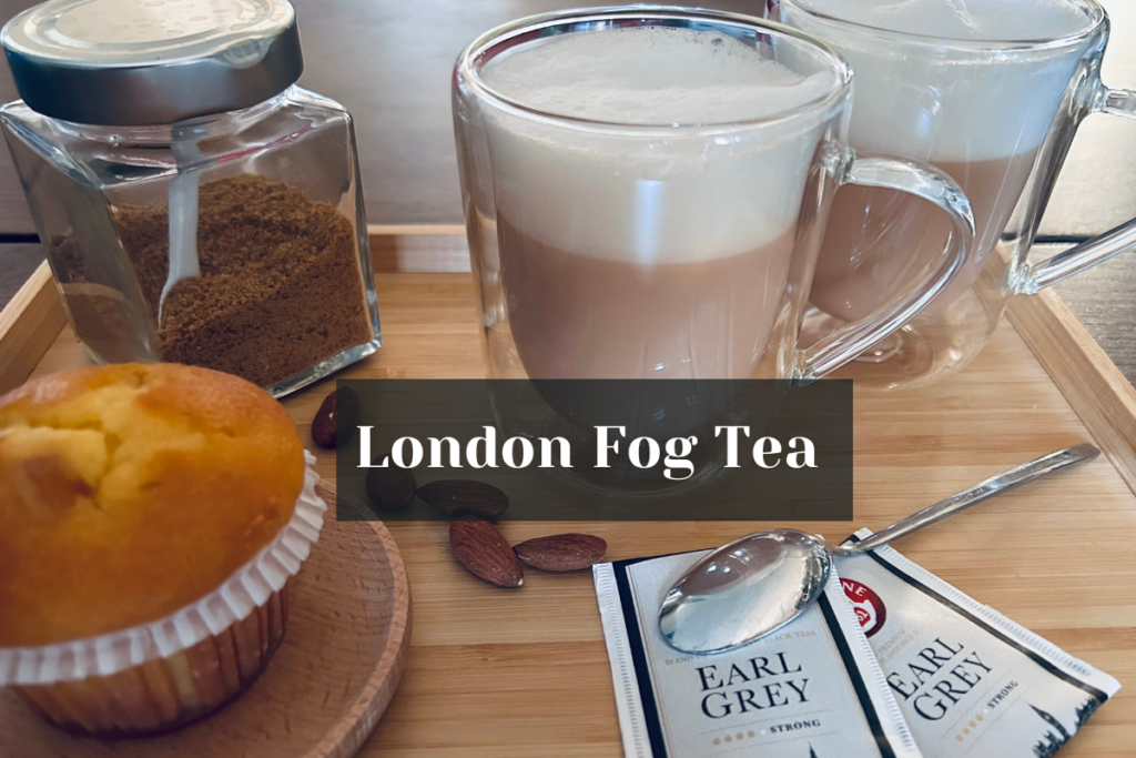 London Fog Tea