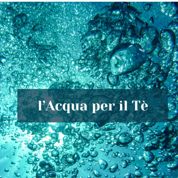 Come l’Acqua per il Tè