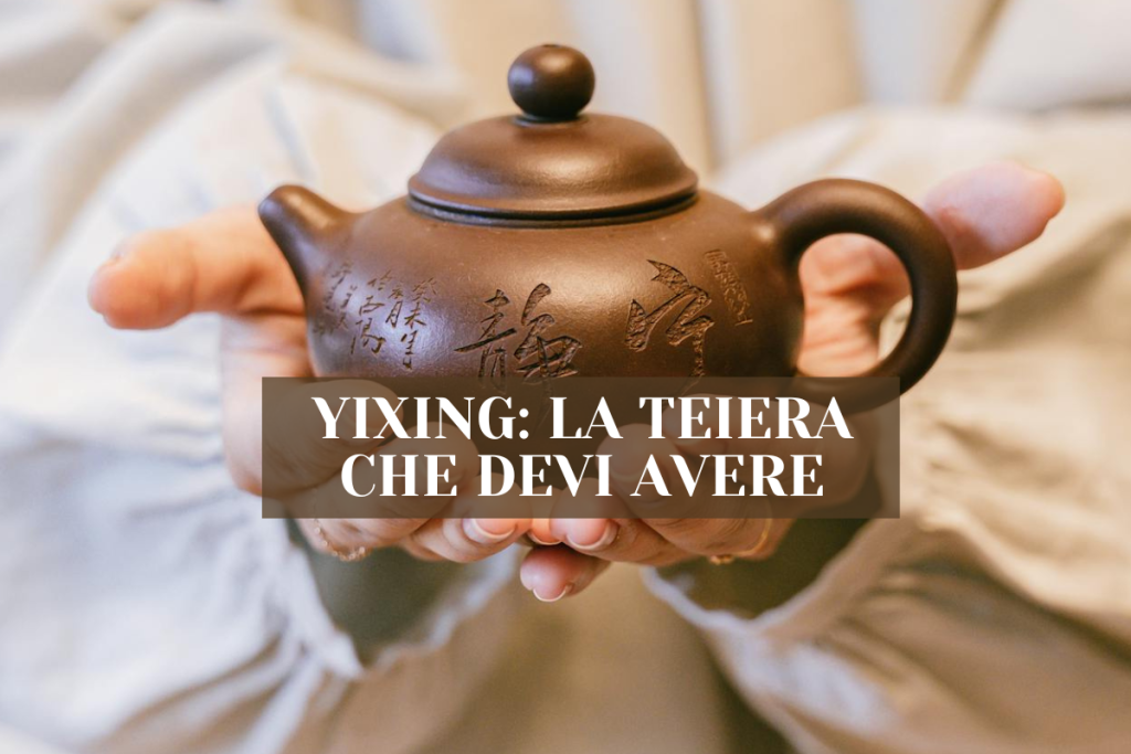 Yixing: Il valore di una teiera artigianale